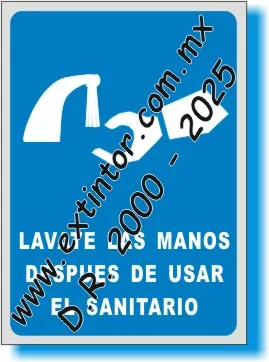 Se�alamiento de Seguridad e Higiene para L�VATE LAS MANOS DESPU�S DE USAR EL SANITARIO