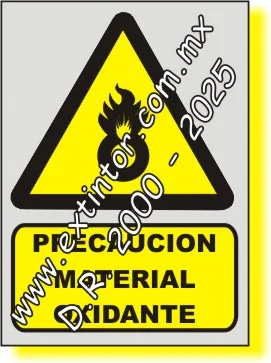 Se�alamiento de Seguridad e Higiene para PRECAUCI�N, MATERIAL OXIDANTE