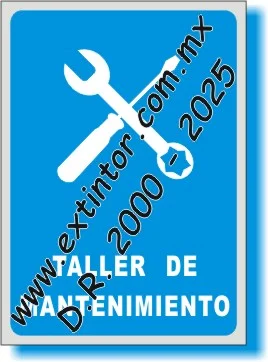 Se�alamiento de Seguridad e Higiene para TALLER DE MANTENIMIENTO