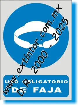 Se�alamiento de Seguridad e Higiene para USO OBLIGATORIO DE FAJA
