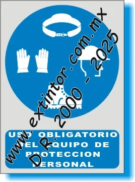 Se�alamiento de Seguridad e Higiene para USO OBLIGATORIO DE EQUIPO DE PROTECCI�N PERSONAL